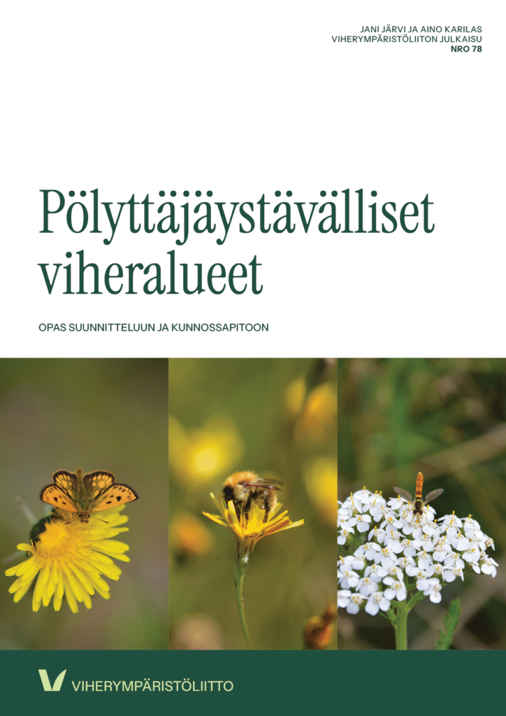 Pölyttäjäystävälliset viheralueet -oppaan kansi